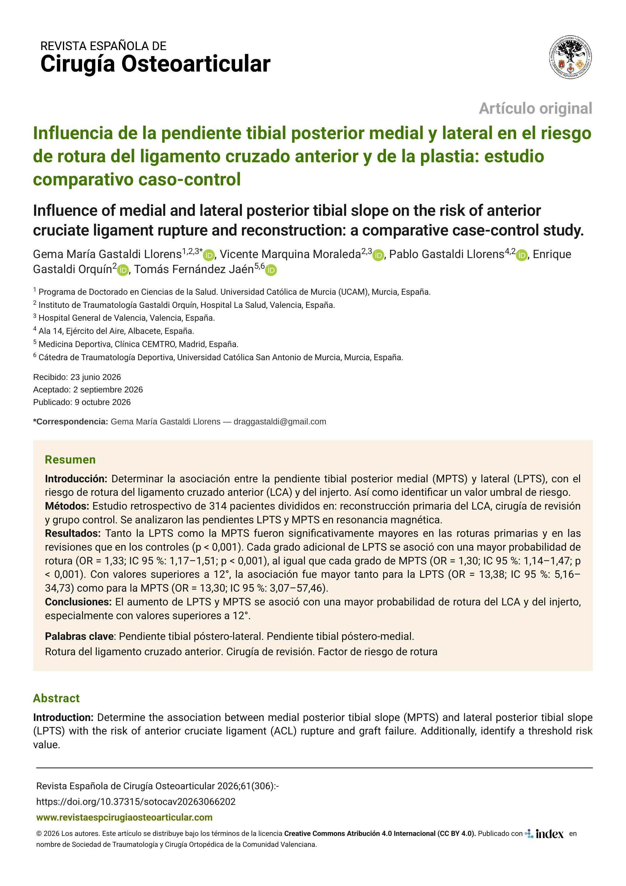 Influencia de la pendiente tibial posterior medial y lateral en el riesgo de rotura del ligamento cruzado anterior y de la plastia: estudio comparativo caso-control